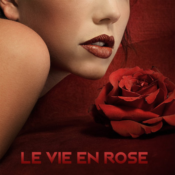 Various Artists - Le Vie En Rose