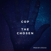 The Chosen - Cop (Explicit)