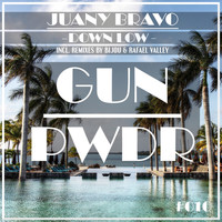 Juany Bravo - Down Low