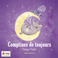 Les devanautes - Comptines de toujours (Volume violet)