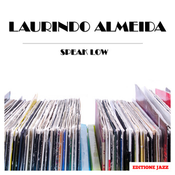 Laurindo Almeida - Speak Low