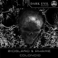 Bioglard and Phame - Colonoid