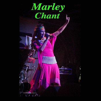 Marijah - Marley Chant