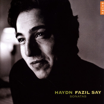 Fazıl Say - Haydn: Piano Sonatas