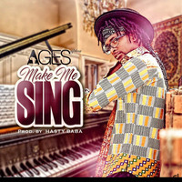 Ages Africa / - Make Me Sing
