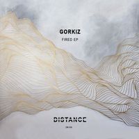 Gorkiz - Fired EP