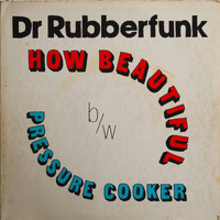 Dr Rubberfunk - My Life at 45, Pt. 1