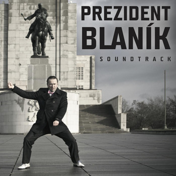 MIDI Lidi - Prezident Blaník (Original Soundtrack) (Explicit)