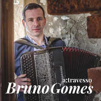Bruno Gomes - A;travesso