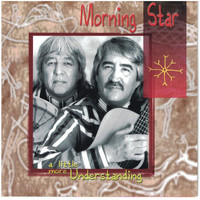 Morning Star - A Little More Understanding