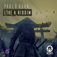Pablo Ruan - Like a Riddim
