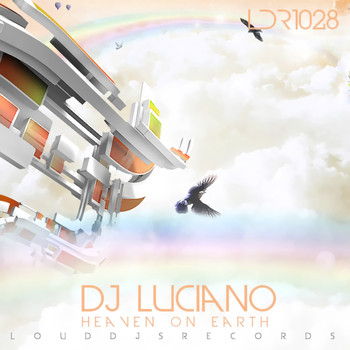 DJ Luciano - Heaven on Earth