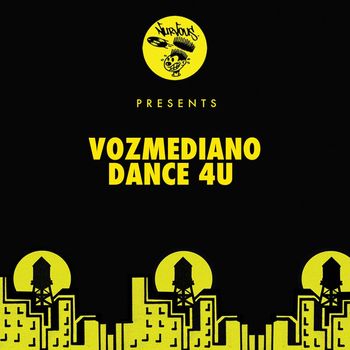 Vozmediano - Dance 4U (Classic 12" Vocal Mix)