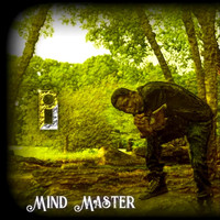 Mind Master - I'm Finally Here (Explicit)
