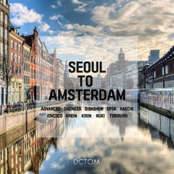 Various Artists - Seoul To Amsterdam