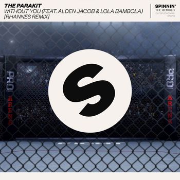 The Parakit - Without You (feat. Alden Jacob & Lola Bambola) (Rhannes Remix)