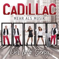 Cadillac - Der Lala Song