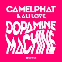 CamelPhat & Ali Love - Dopamine Machine (Club Mix)