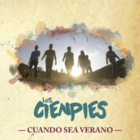 Los Cienpies - Cuando Sea Verano