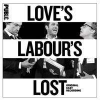 Michael Friedman - Love's Labour's Lost (Original Cast Recording)