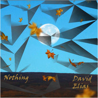 David Elias - Nothing