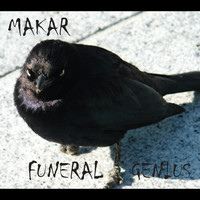Makar - Funeral Genius