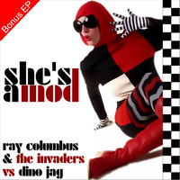 Dino Jag - She's a MOD- Bonus EP