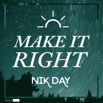 Nik Day - Make It Right