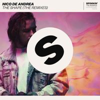 Nico de Andrea - The Shape (The Remixes)