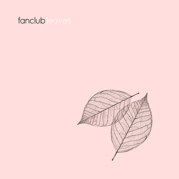 Fanclub / - Leaves