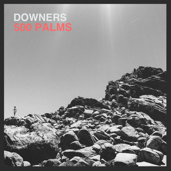 Downers - 500 Palms