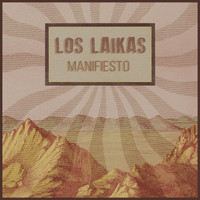 Los Laikas - Manifiesto