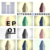 Etterno & Sonorus - EP 01