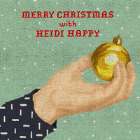 Heidi Happy - Merry Christmas With Heidi Happy