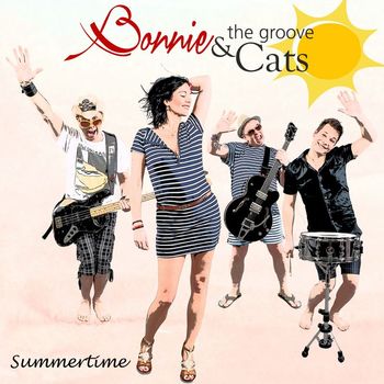Bonnie & The Groove Cats - Summertime