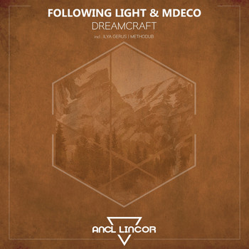 Following Light and MDeco - Dreamcraft
