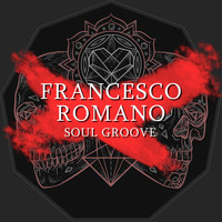 Francesco Romano - Soul Groove