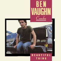 Ben Vaughn - Beautiful Thing