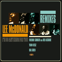 Lee Mc Donald - I 'Ll Do Anything for You Part 2