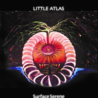 Little Atlas - Surface Serene