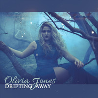 Olivia Jones - Drifting Away