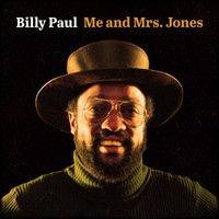 Billy Paul - Me and Mrs. Jones