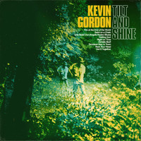 Kevin Gordon - Tilt and Shine