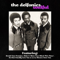 DELFONICS - Soulful