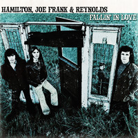 Hamilton, Joe Frank & Reynolds - Fallin' in Love