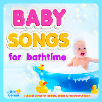 Various Artists - Baby Songs for Bathtime - Fun Kids Songs for Toddlers, Babies & Preschool Children