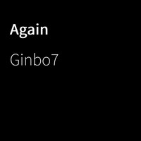 Ginbo7 - Again