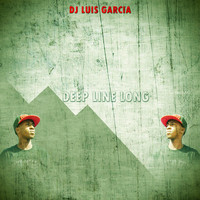 Dj Luis Garcia - Deep Line Long
