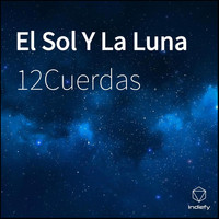 12Cuerdas - El Sol Y La Luna