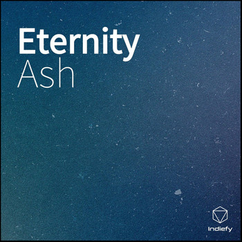 Ash - Eternity